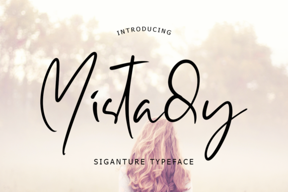 Mistady: The Elegant Script for Modern Creators