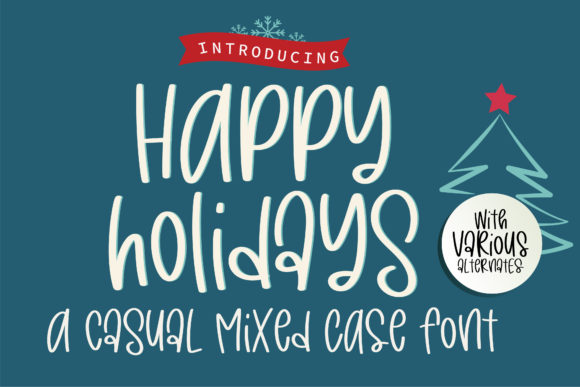 The Art of Festive Typography: Why Happy Holidays is the Ultimate Handwritten Choice